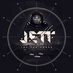 Jett：遥远彼岸