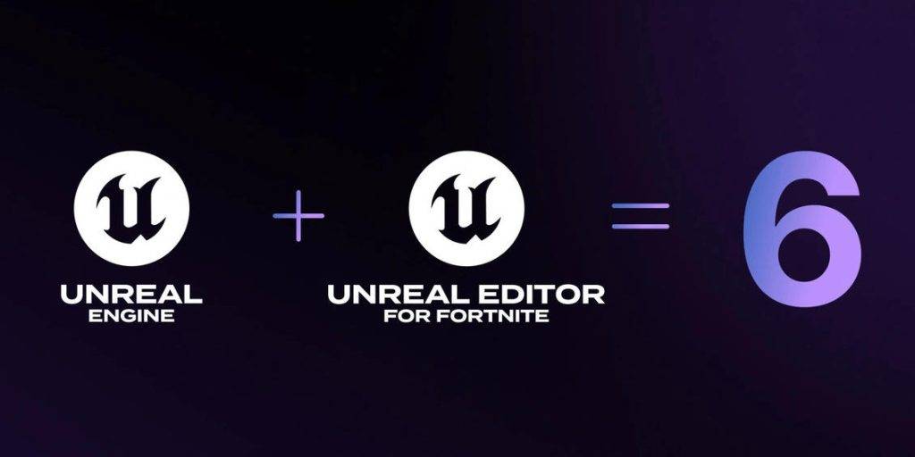 UE6核心定位UE与UEFN合并宣传图